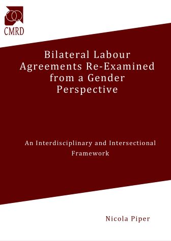 Bilateral Labour Agreements Re-Examined from a Gender Perspective: An Interdisciplinary and Intersectional Framework